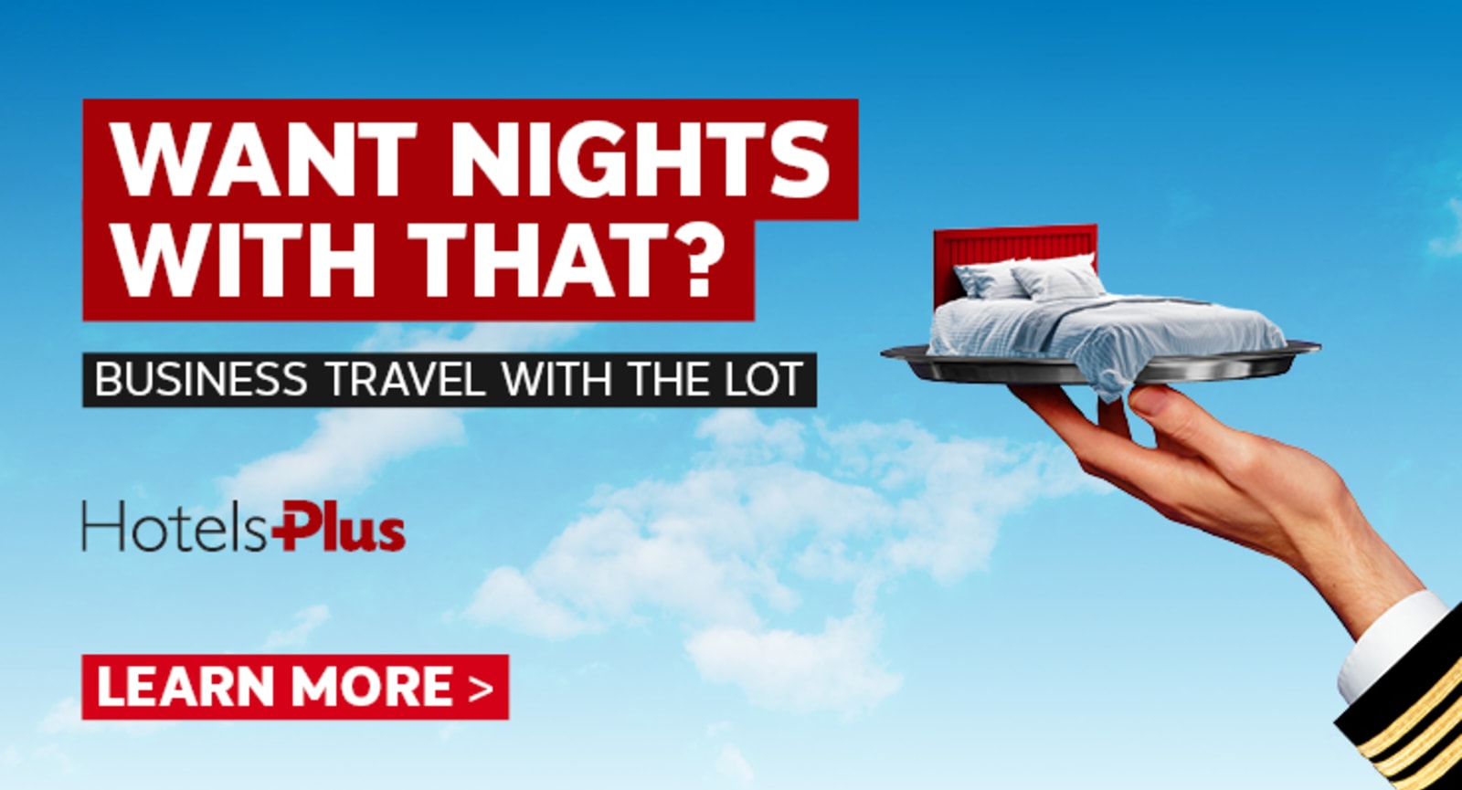 Want Nights with that? - Business Travel with the lot - HotelsPlus | Learn More