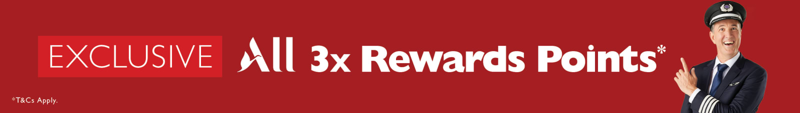 Exclusive all 3x Rewards Points*