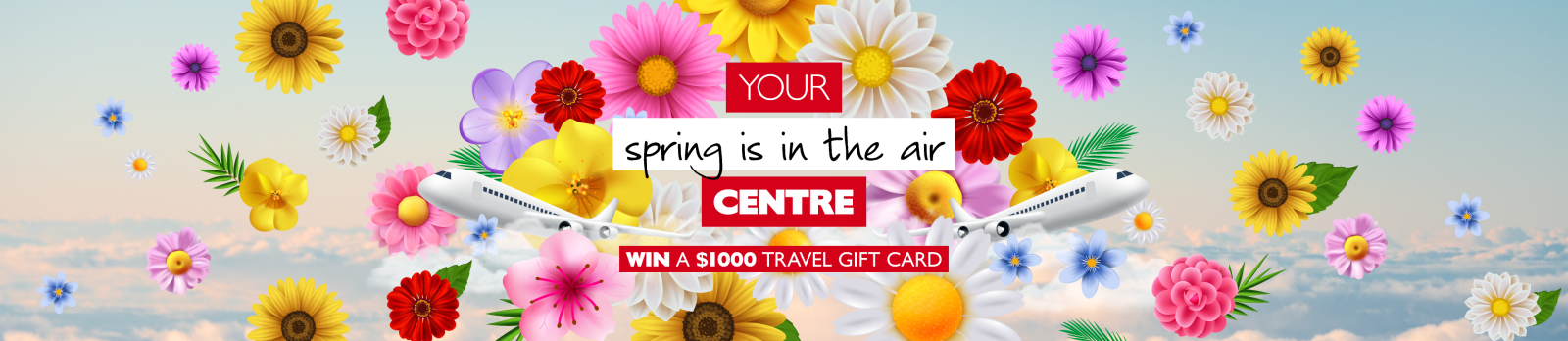 Your Spring is in the air centre | Win a $1,000* travel gift card. A cartoon image of planes and colourful flowers