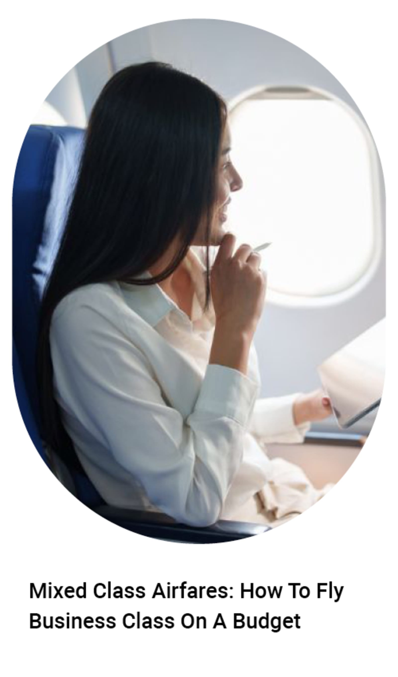 Woman smiling gazing out of an airplane window - mixed class airfares : how to fly business class on a budget