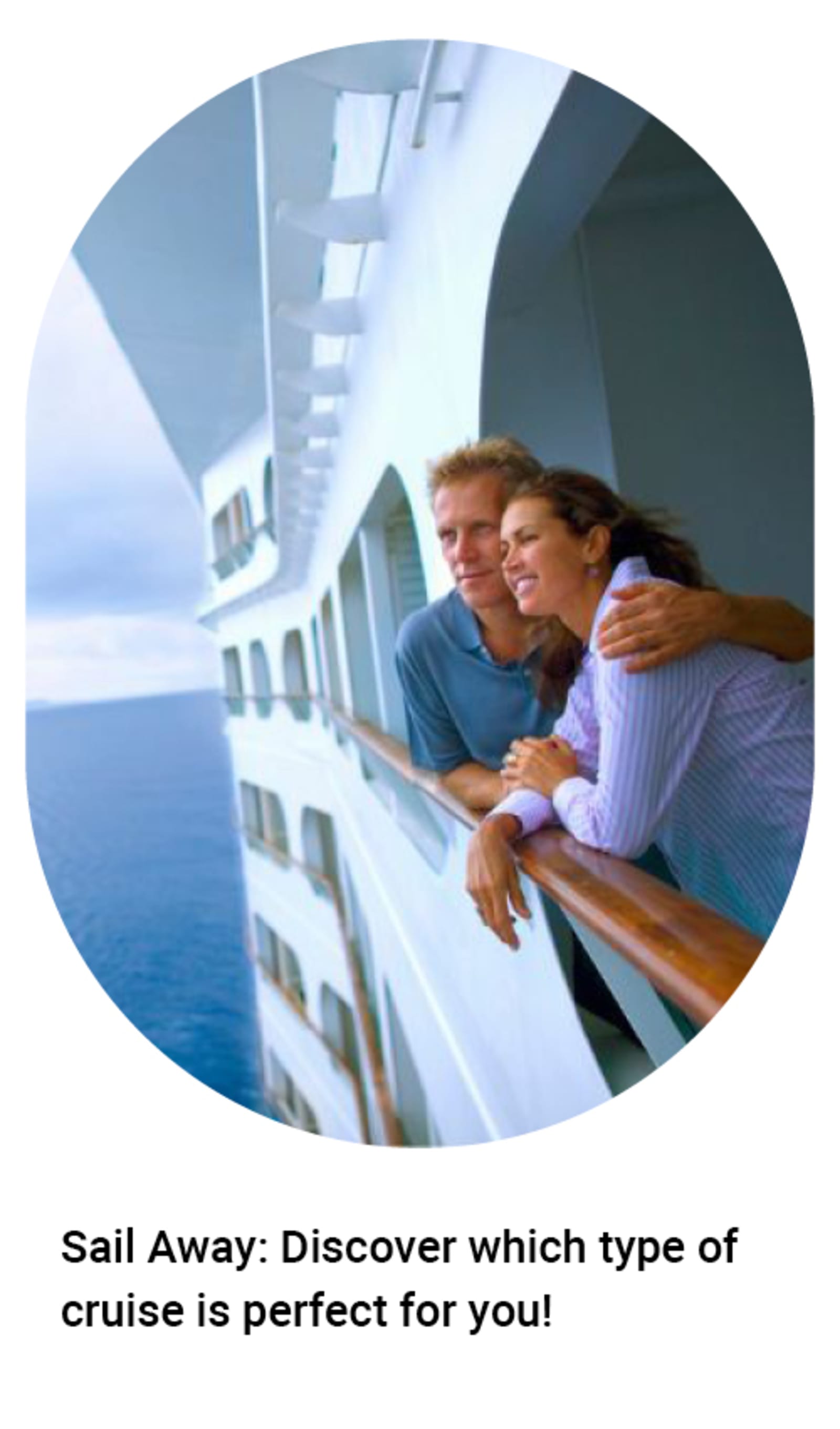 Couple hugging while on the edge of a cruise ship - Sail away. Discover which type of cruise is perfect for you!