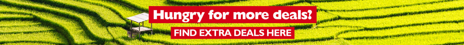 Hungry for more deals? Find extra deals here