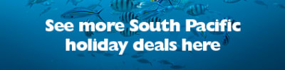 See more South Pacific holiday deals here