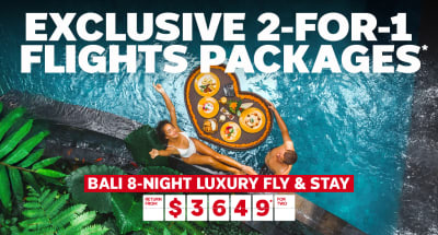 Exclusive 2-for-1 flights packages*  Bali 8-night luxury fly & stay. Return from $3,649* for two