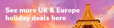 See more UK & Europe holiday deals here