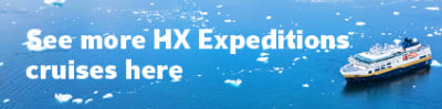 See more HX Expeditions cruises here