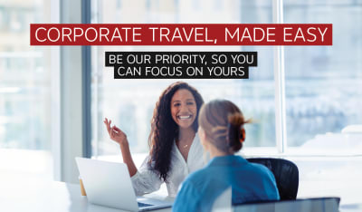 Corporate travel, made easy. Be our priority, so you can focus on yours