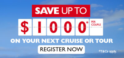 Save up to $1000* per couple on your next cruise on tour. Register Now