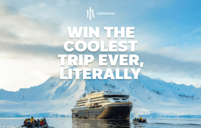Win the Coolest Trip Ever, Literally