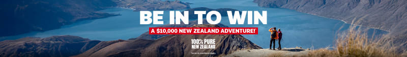 Be in to win a $10,000 New Zealand Adventure