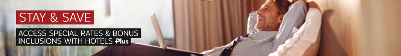 Stay & save. Access special rates & bonus inclusions with Hotels Plus