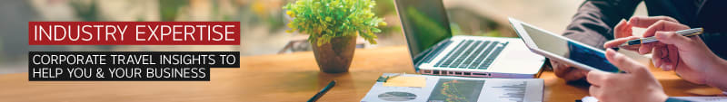 Industry Expertise. Corporate travel insights to help you & your business