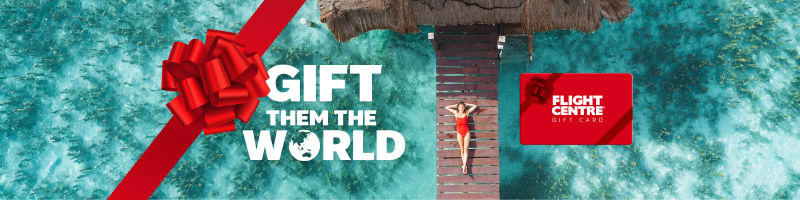 Gift them the world. Flight Centre Gift Card