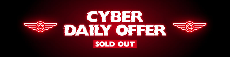 Cyber daily offer. Sold out!